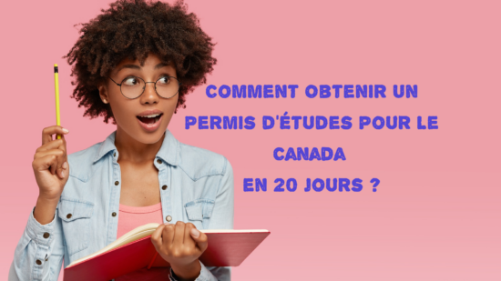 Obtenir Un Permis D Tudes Pour Le Canada En Jours Immigrate To Canada